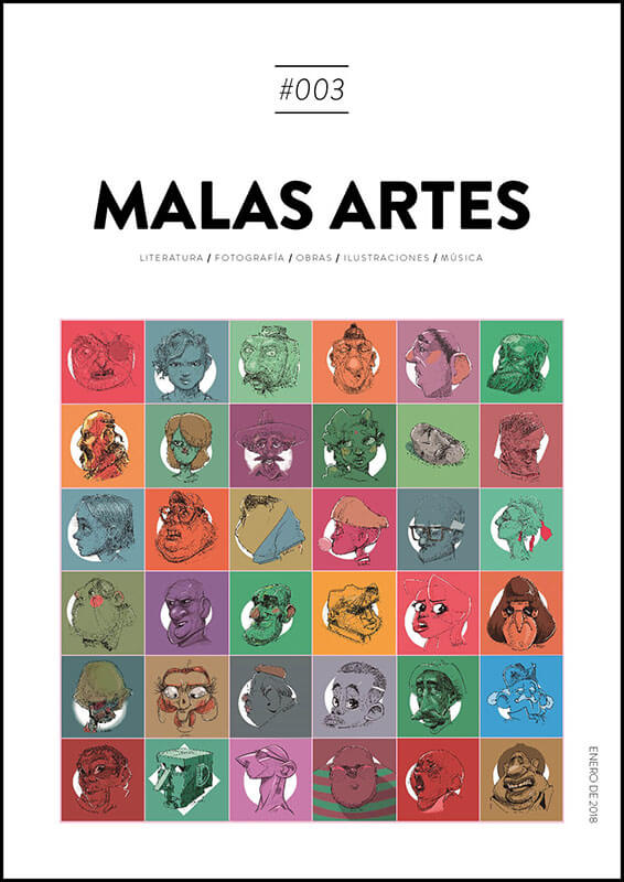 Edición 03 de Revista Malas Artes, publicada en Enero de 2018.